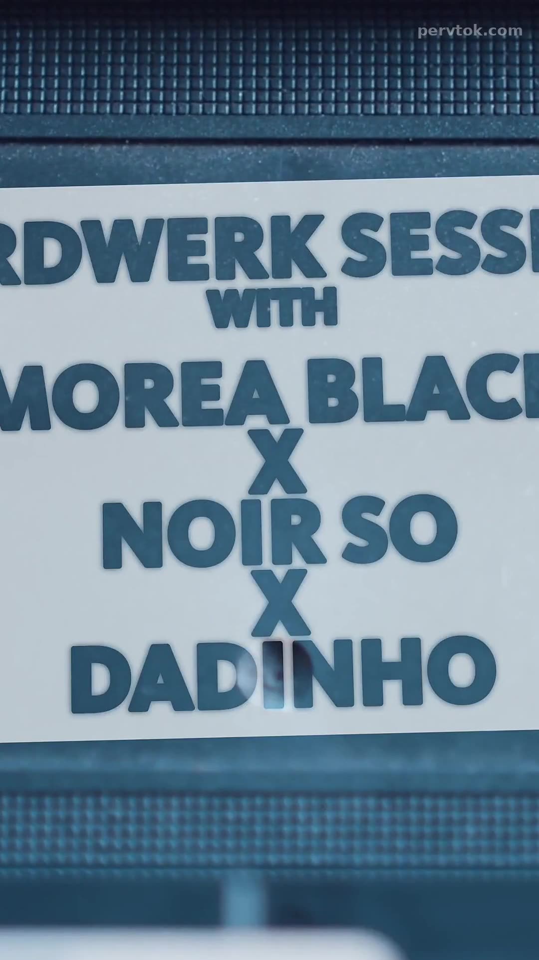 Session with Morea Black, Dadinho and Noir so